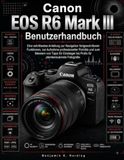 Canon EOS R6 Mark III – Bedienungsanleitung