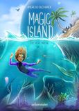 Magic Ueberreuter Verlag Magic Island - Die verlorene Welt (Magic Island, Bd. 4)