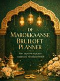 De Marokkaanse Bruiloft Planner: Marokkaanse Trouwplanner Complete Bruiloft Planner Boek met Checklist, Budget & Stappenplan voor een Traditionele Marokkaanse Bruiloft (Groene Editie)