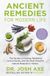 Ancient Orion Spring Ancient Remedies for Modern Life from the bestselling author of Keto Diet
