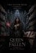 Queen of the Fallen: A Dark Royal Romantasy of Forbidden Blood, Fallen Queens, Crown Secrets, and a Cursed King’s Dangerous Bond