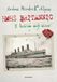 HMHS Britannic Il Leviatano degli abissi