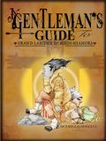 A Gentlemans Guide to Grand Larceny & Misdemeanors: Book one
