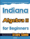 Indiana Algebra II for Beginners
