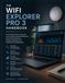 THE WIFI EXPLORER PRO 3 HANDBOOK: From Wireless Network Discovery To RF Analysis, Channel Optimization, Performance Monitoring, Security Assessment, and Professional Troubleshooting