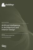 Artificial Mdpi Ag Artificial Intelligence in Architecture and Interior Design Hardcover