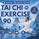 Tai Chi Exercise Coloring Book: 90 Gentle Tai Chi-Inspired Practices to Breathe, Flow & Find Balance — Movement + Standing & Seated Options + Cozy Animal Coloring for Calm, Stability & Stress Relief