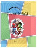 Super Herois Baby