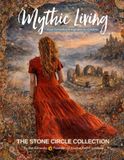 Mythic Living The Stone Circle Collection Vol. 11