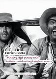 «Sono La Scuola Di Pitagora 'Sono grigi come noi'. Nordisti e confederati negli spaghetti western Paperback