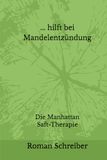 Manhattan Saft-Therapie