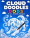 Cloud Doodles - Dogs: Trace, Doodle, Imagine