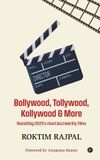 Bollywood, Libri GmbH Bollywood, Tollywood, Kollywood and More Paperback