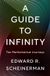 A Yale University Press A Guide to Infinity