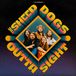 Outta The Sheepdogs Outta Sight (LP)