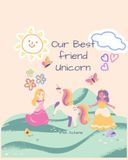 Our Best friend Unicorn