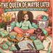 The Queen Of Maybe Later: A Funny Procrastination Coloring Book For Adults