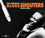 Sonic Rendezvous Fremeaux & Associes Various Artists - The Greatest Blues Shouters 1944-1955 (2 CD)