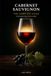 Cabernet Sauvignon: The Complete Guide: From Grape to Glass, Terroir to Table