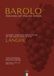 Barolo. The King of Italian Wines.: History, Territory and Culture of the Great Wine of the Langhe | A book on Piedmontese wines, DOCG, traditional ... | Gastronomic culture and Made in Italy