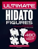 Ultimate Hidato Figures: 480 Large Print Logic Puzzles