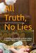 All Truth, No Lies: A collection of poems by a mother raising 3 autistic children & the trauma it awoke.: 5