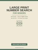 Large Print Number Search for Seniors: 100 Puzzles That Get a Little Longer as You Go