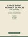 Large Print Number Search for Seniors: 100 Puzzles That Get a Little Longer as You Go