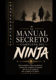 El manual secreto completo del ninja: Bansenshukai (Mansenshukai)