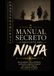 El manual secreto completo del ninja: Bansenshukai (Mansenshukai)