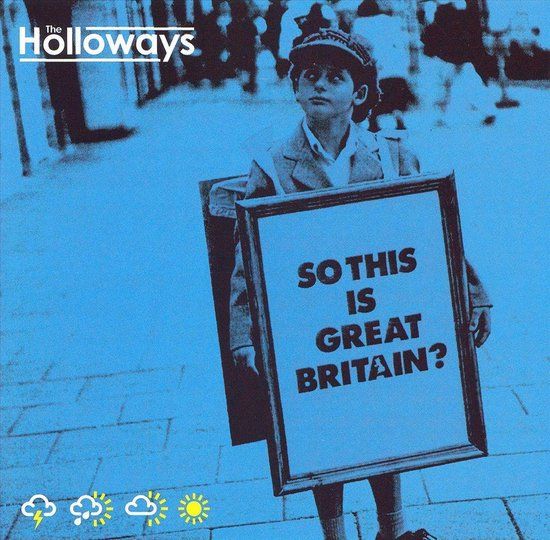 Holloways - So This Is Great Britain? - CD