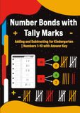 Number Bonds with Tally Marks: Adding and Subtracting for Kindergarten | Numbers 1–10 with Answer Key