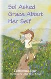 Sol Libri GmbH Sol Asked Grace About Her Self Paperback