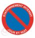 AUA SIGNALETIQUE Parkeerbord Interdit Tag en Nacht 2 – Ø 200 mm, PVC 1,5 mm
