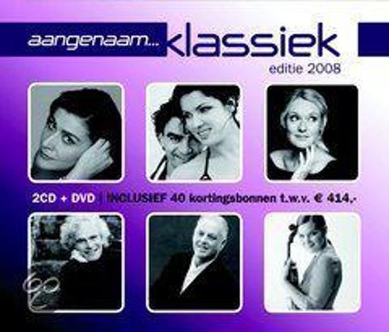 Aangenaam Klassiek Aangenaam Klassiek 2008
