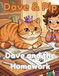 Dave & Pip: Dave and the Homework: A Funny Cat Story and Colouring Book for Kids Ages 5-9