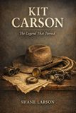 Kit Libri GmbH Kit Carson: The Legend That Turned Paperback
