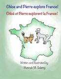 Chloe and Pierre Explore France!