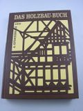 Das SchÄFer Th. Das Holzbau-Buch