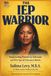 The IEP Warrior: Empowering Parents to Advocate and Win Special Education Battles