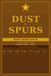 Dust & Spurs: A Kids' Rodeo Word Search Book