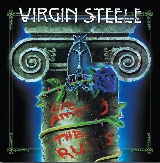 Life Virgin Steele Life Among the Ruins