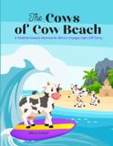 The CHILDREN The Cows of Cow Beach