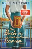 Das Kristin Harmel Das Buch der verschollenen Namen