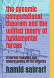 the Libri GmbH The dynamic computational theorem and the unified theory of fundamental forces