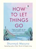 How Rider How to Let Things Go