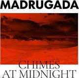 Chimes Madrugada Chimes at Midnight (Limited Edition) (Red & Blue Vinyl)