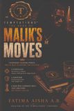 TEMPTATIONS™ Malik’s Moves: Book 3 of the TEMPTATIONS™ Universe