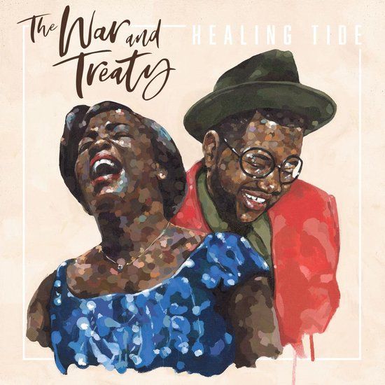 Healing The War And Treaty Healing Tide LP