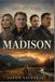 THE MADISON: A Gripping Family Drama of Loss and Healing in Montana, Starring Michelle Pfeiffer, Kurt Russell, Patrick J. Adams, and Matthew Fox